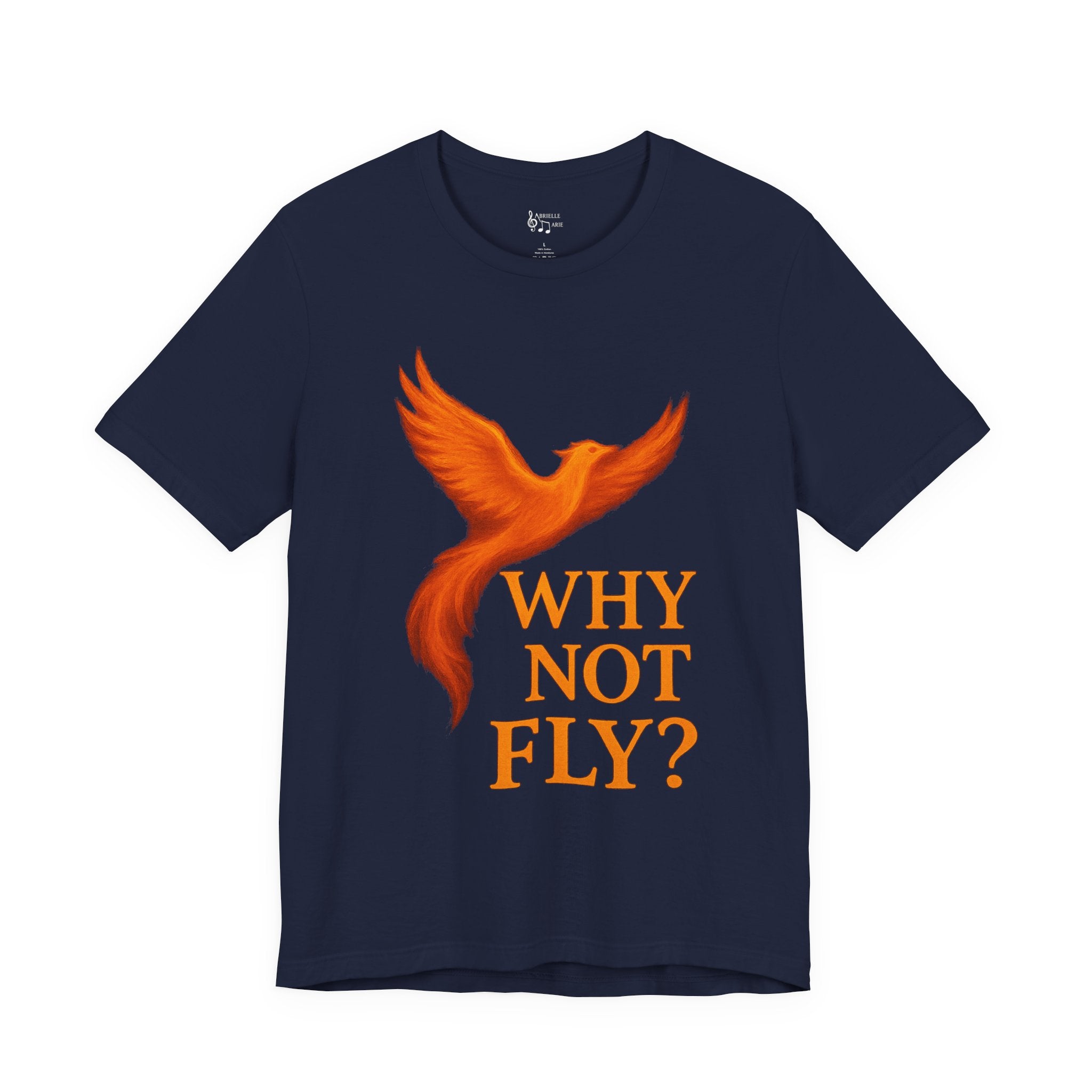 Why Not Fly? Phoenix Graphic T-Shirt