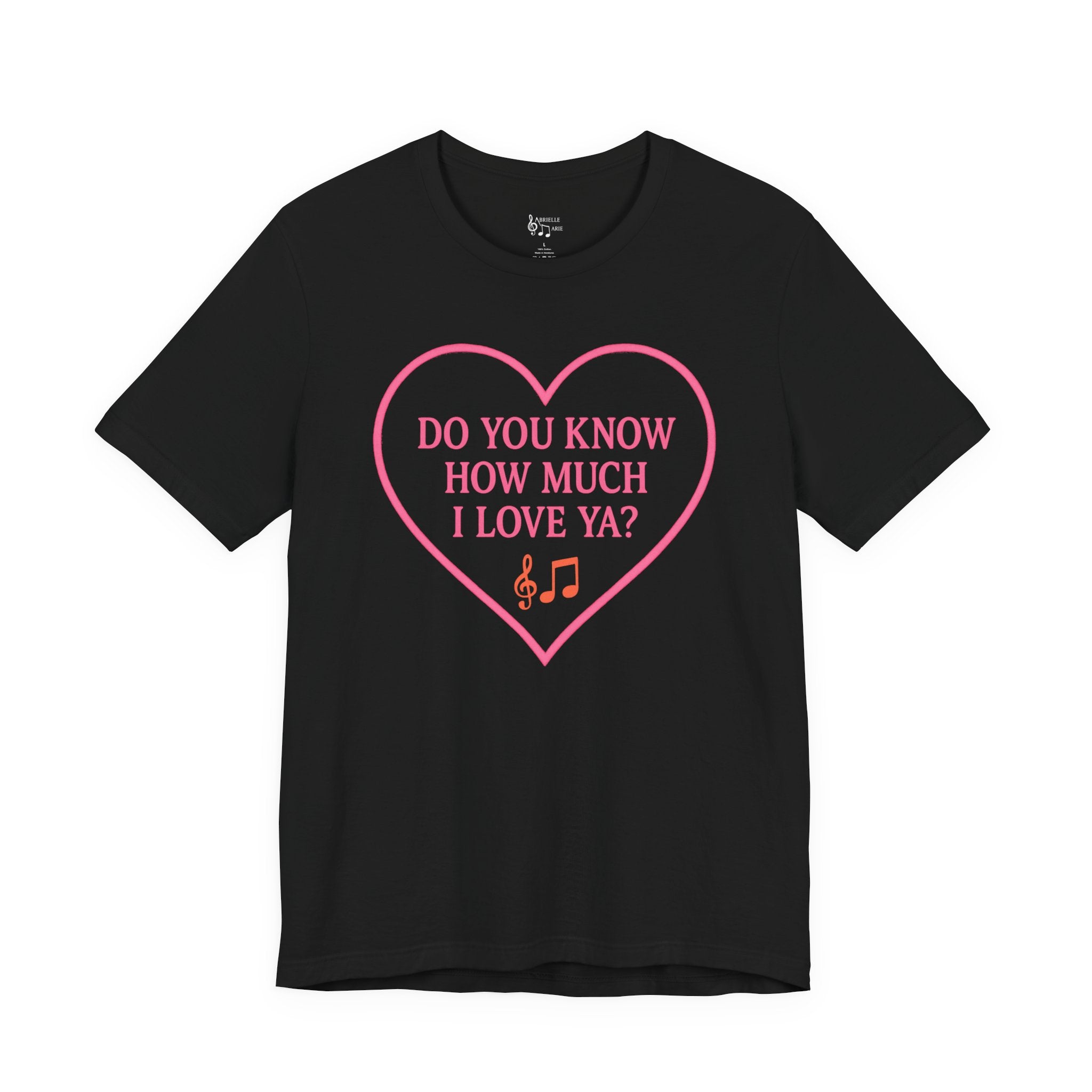 Do You Know How Much I Love Ya? Tee — Pink Heart Valentine T-Shirt