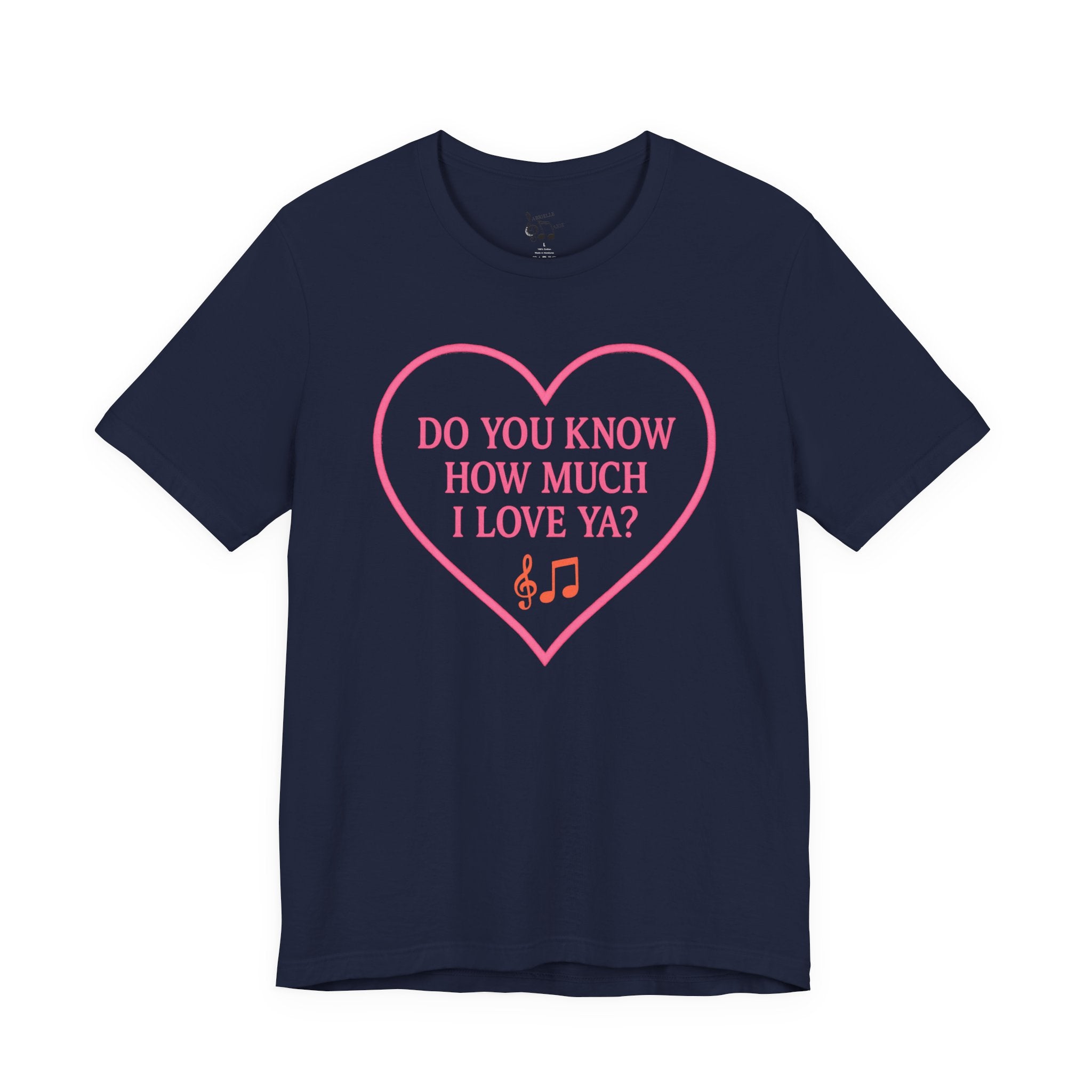 Do You Know How Much I Love Ya? Tee — Pink Heart Valentine T-Shirt