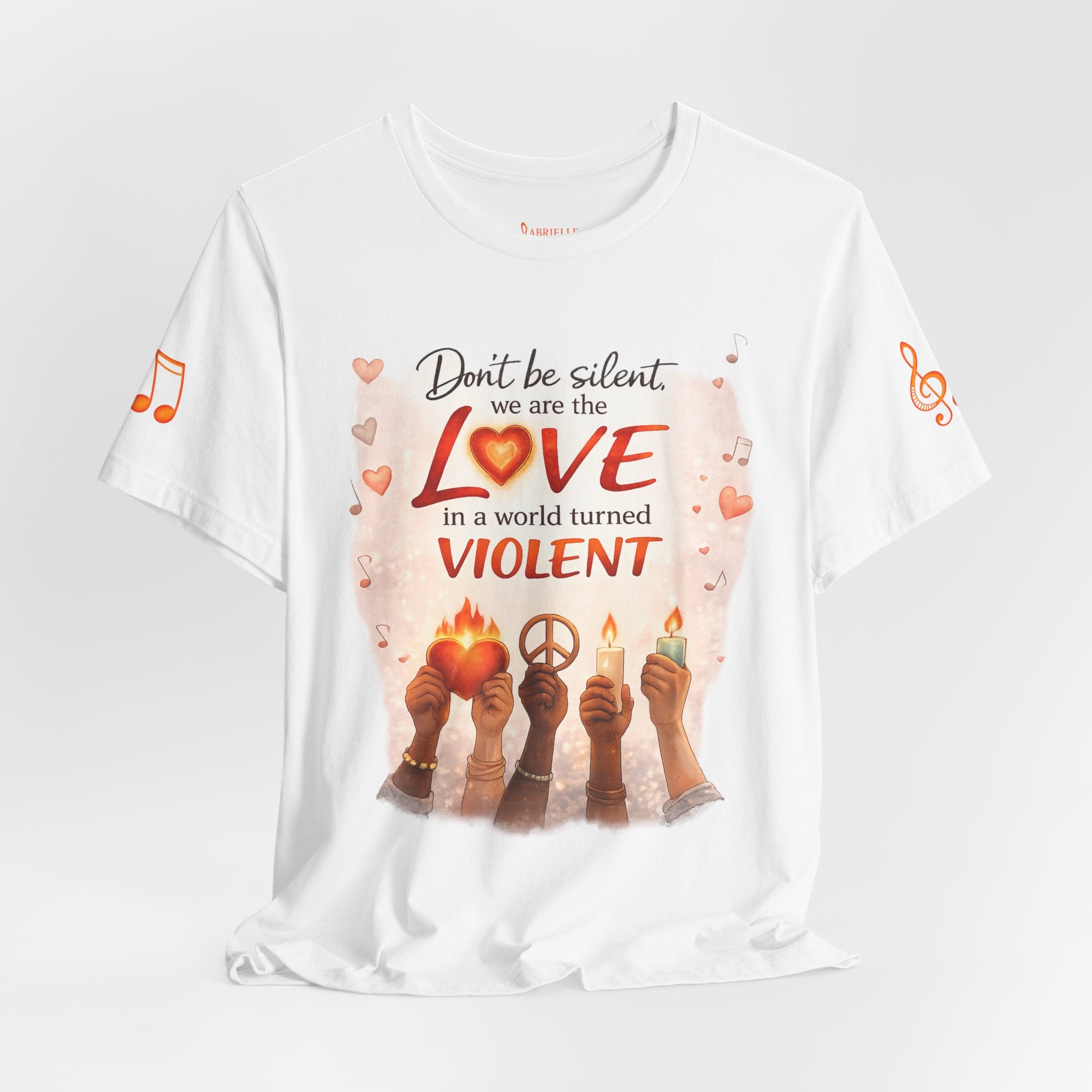 Love Not Violence T-Shirt — "Don't Be Silent, We Are the Love" Graphic Tee