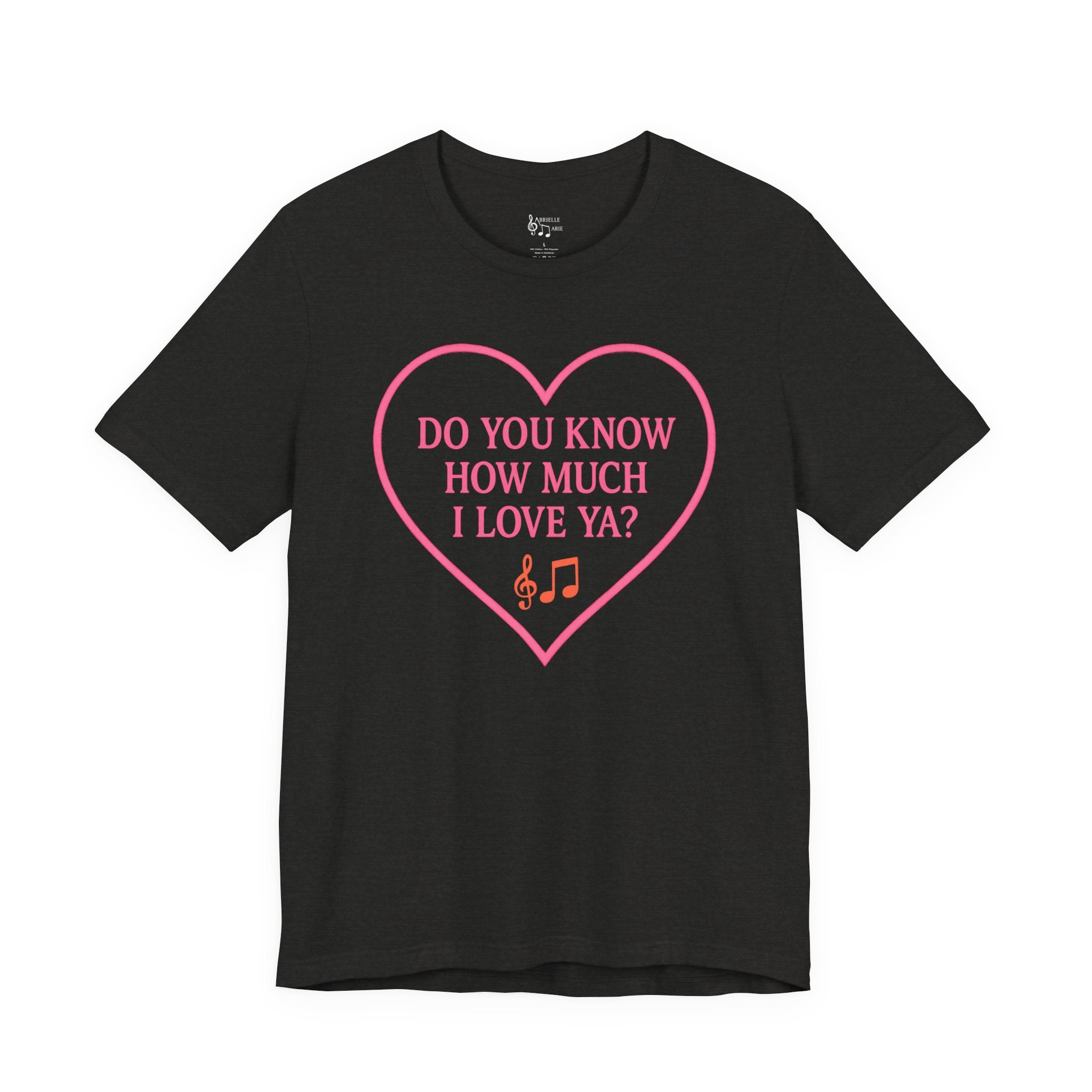 Do You Know How Much I Love Ya? Tee — Pink Heart Valentine T-Shirt