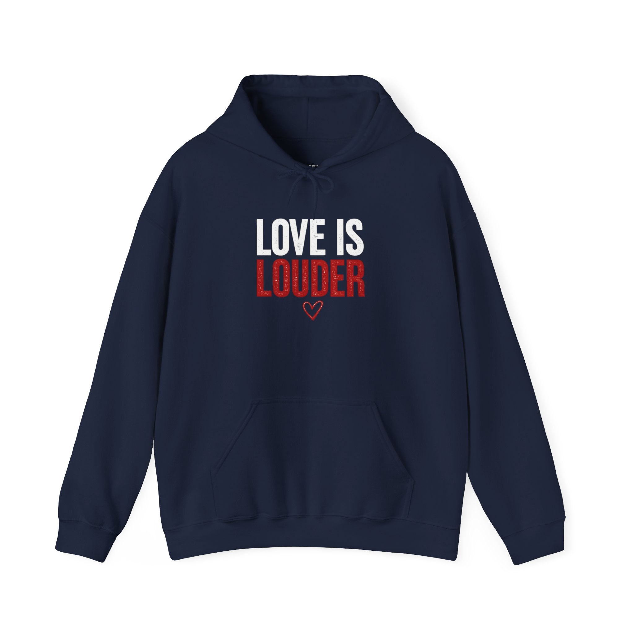 Love Is Louder Hoodie — Inspirational Heart Graphic Pullover