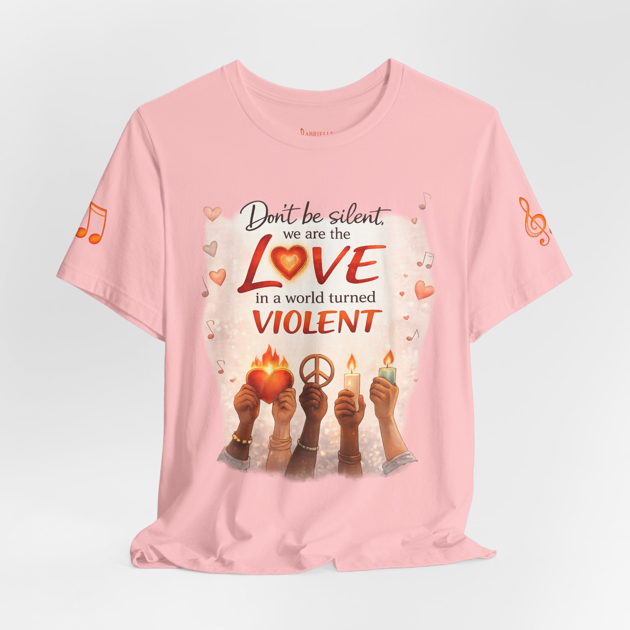 Love Not Violence T-Shirt — "Don't Be Silent, We Are the Love" Graphic Tee