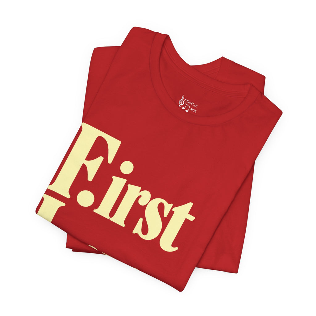 First Love Yourself Tee — Self-Love Graphic T-Shirt
