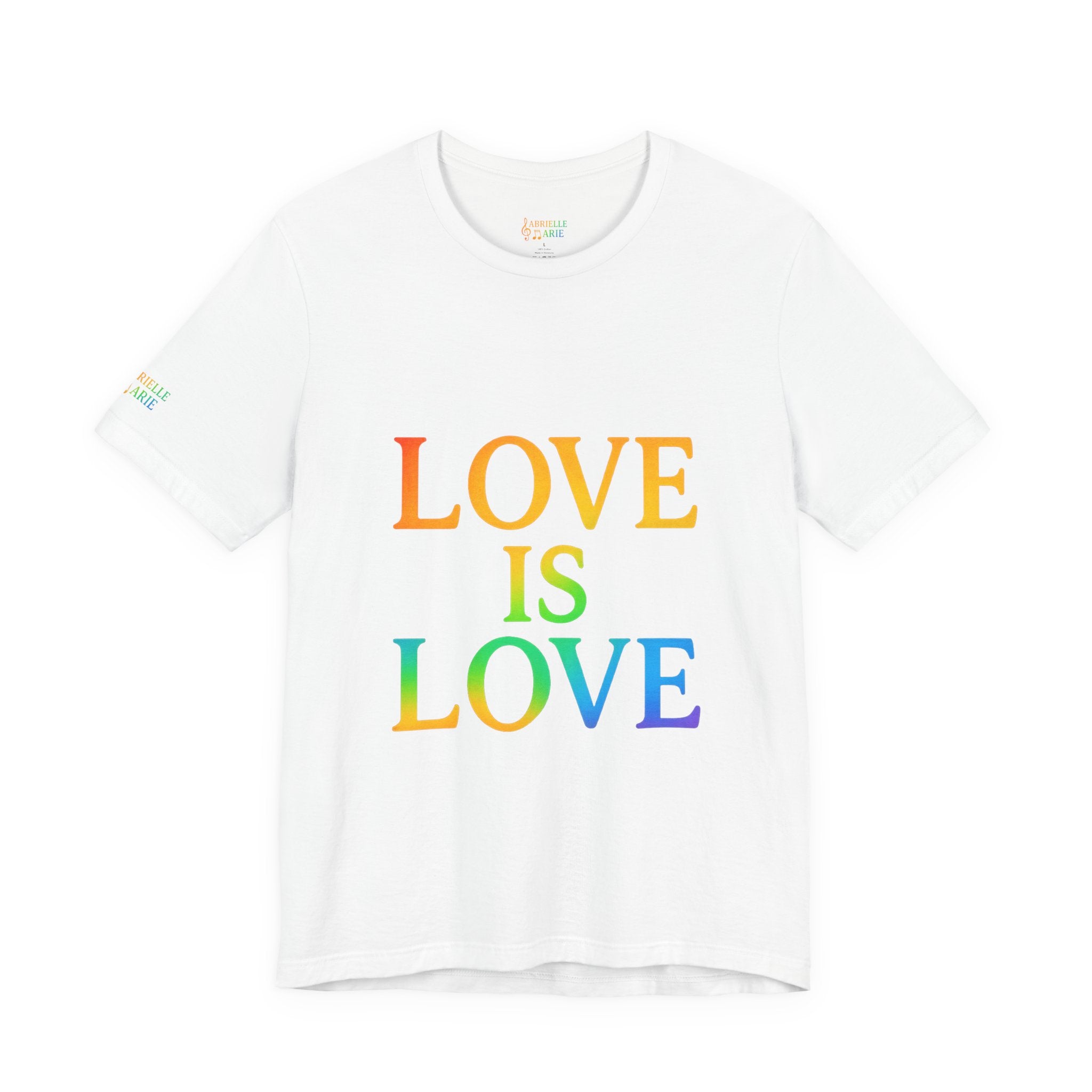 Love Is Love Rainbow Tee — Personalized 'Gabrielle Marie' Music Pride T-Shirt