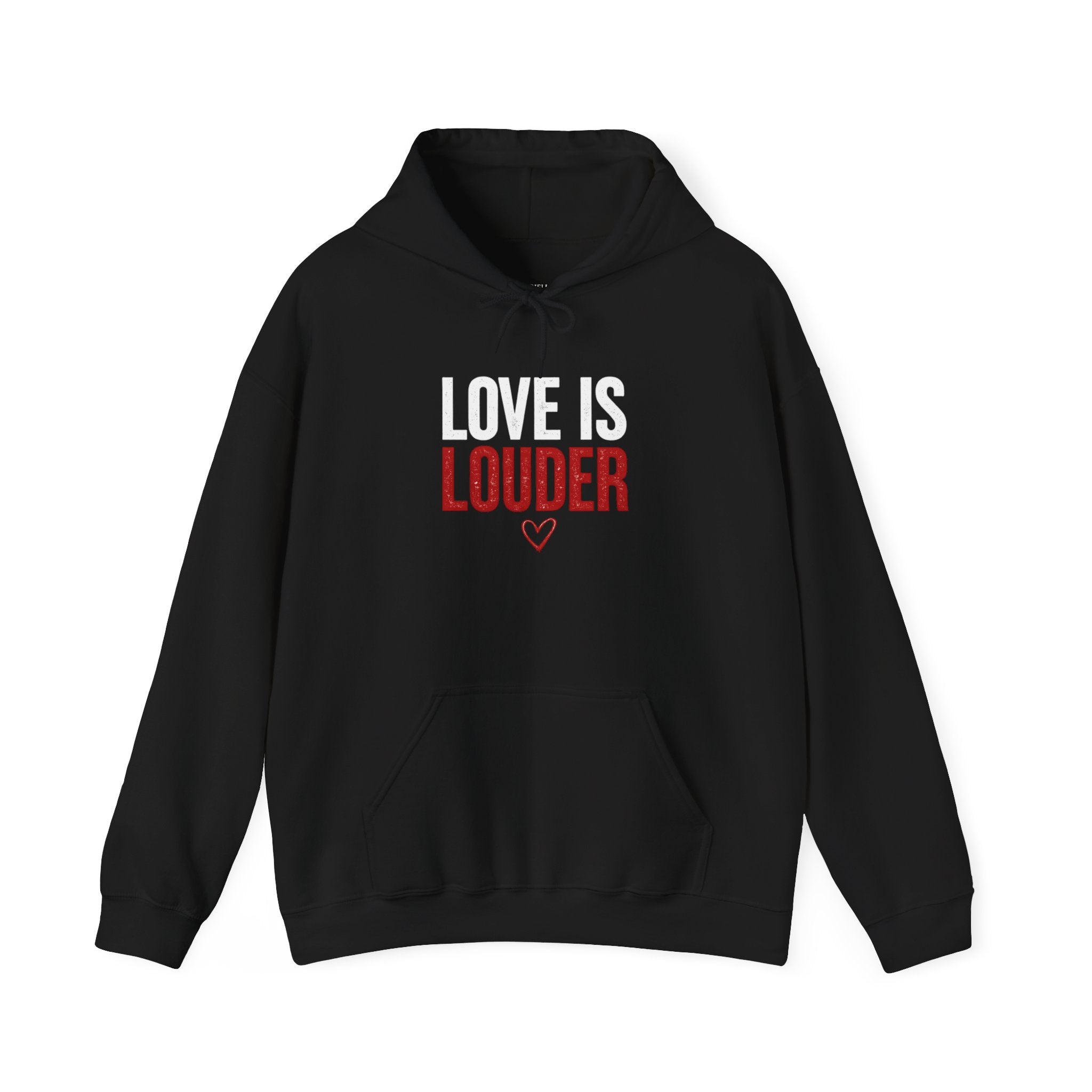 Love Is Louder Hoodie — Inspirational Heart Graphic Pullover