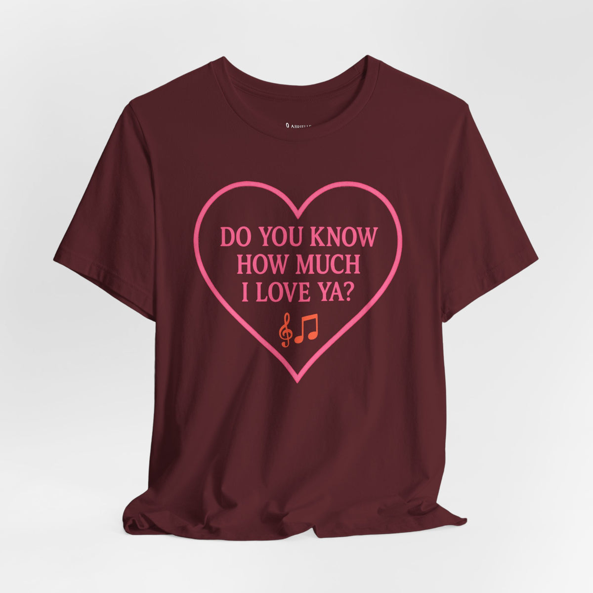 Do You Know How Much I Love Ya? Tee — Pink Heart Valentine T-Shirt