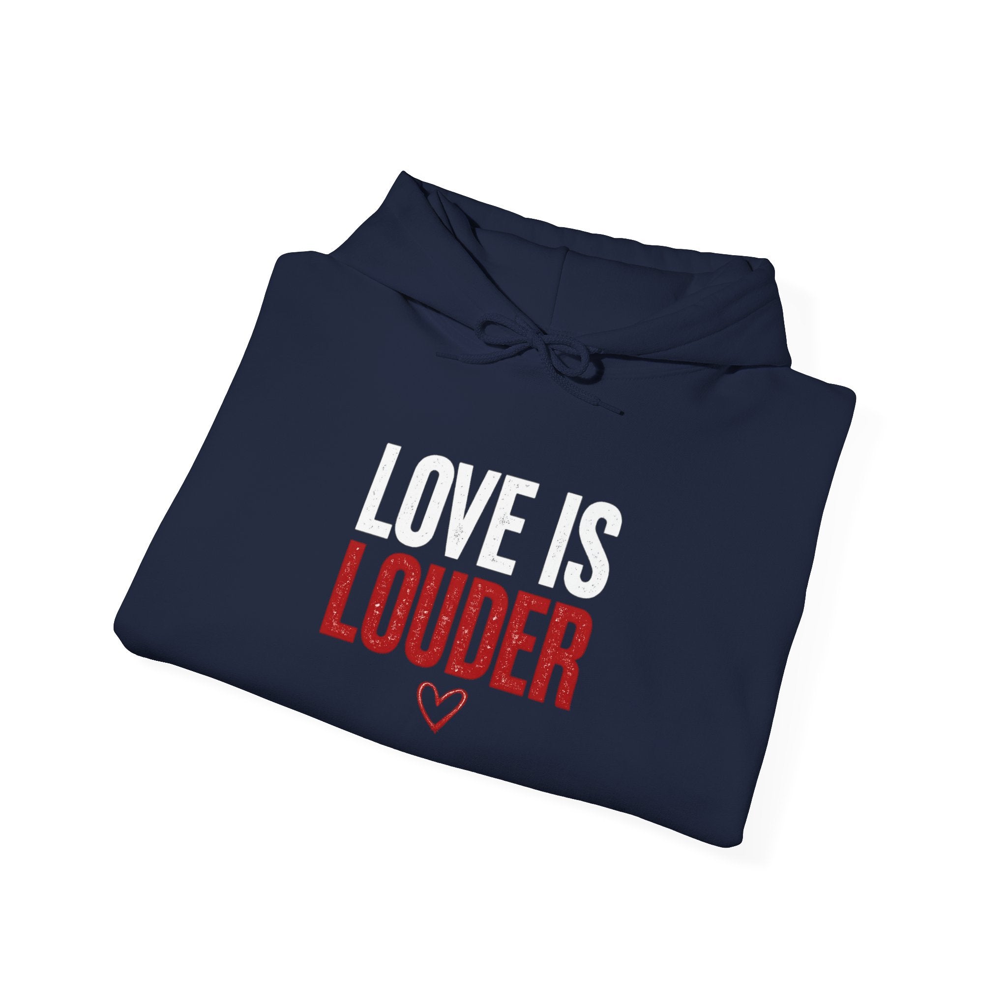 Love Is Louder Hoodie — Inspirational Heart Graphic Pullover
