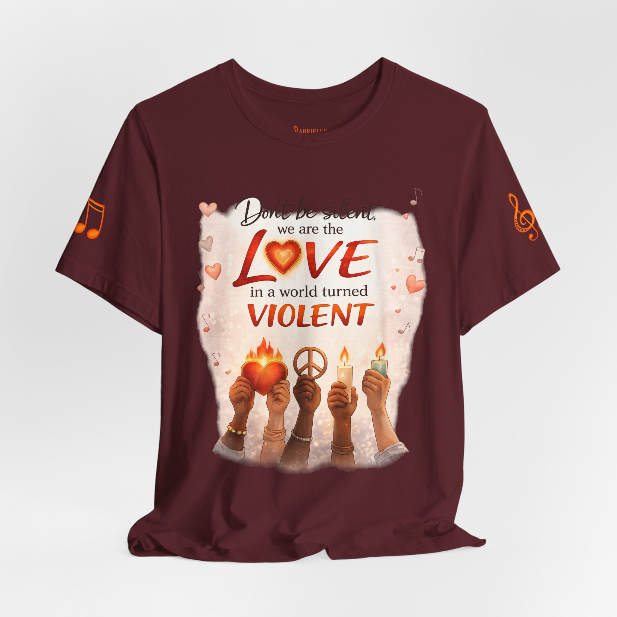 Love Not Violence T-Shirt — "Don't Be Silent, We Are the Love" Graphic Tee