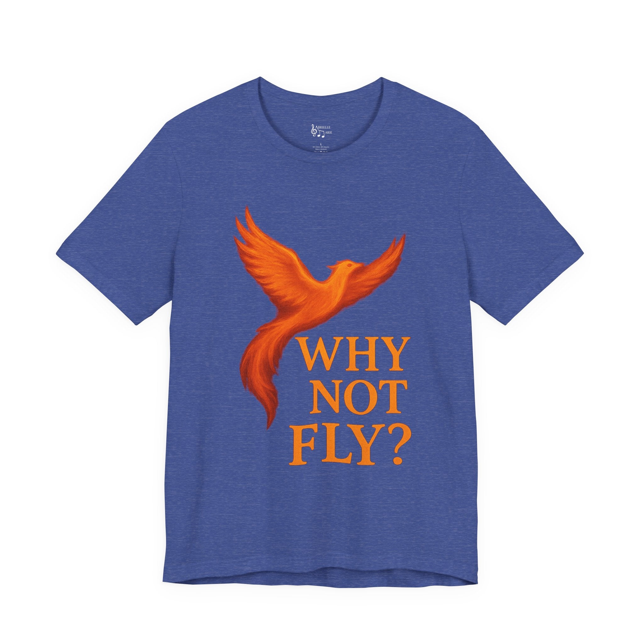 Why Not Fly? Phoenix Graphic T-Shirt