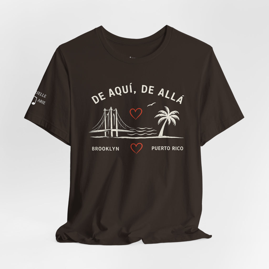 De Aquí, De Allá Tee — Born in Brooklyn Rooted in Puerto Rico T‑Shirt