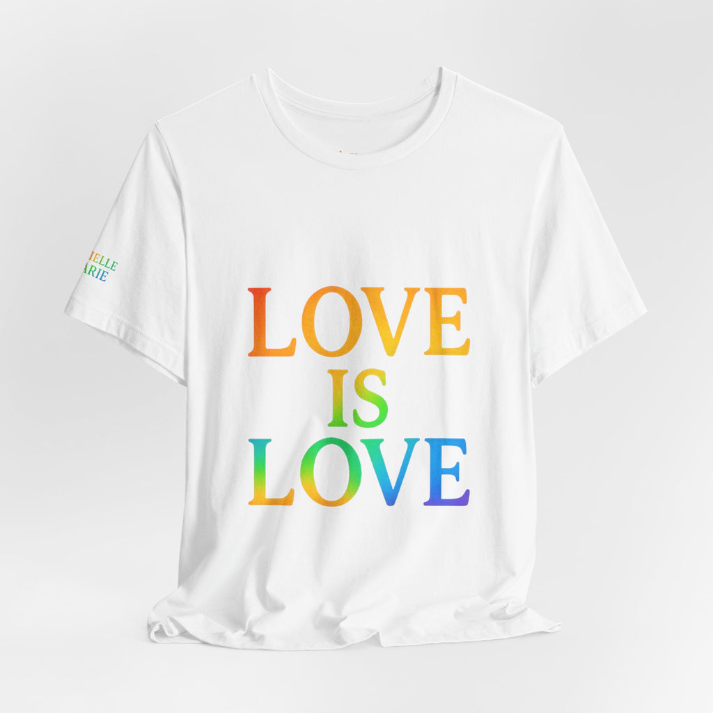 Love Is Love Rainbow Tee — Personalized 'Gabrielle Marie' Music Pride T-Shirt