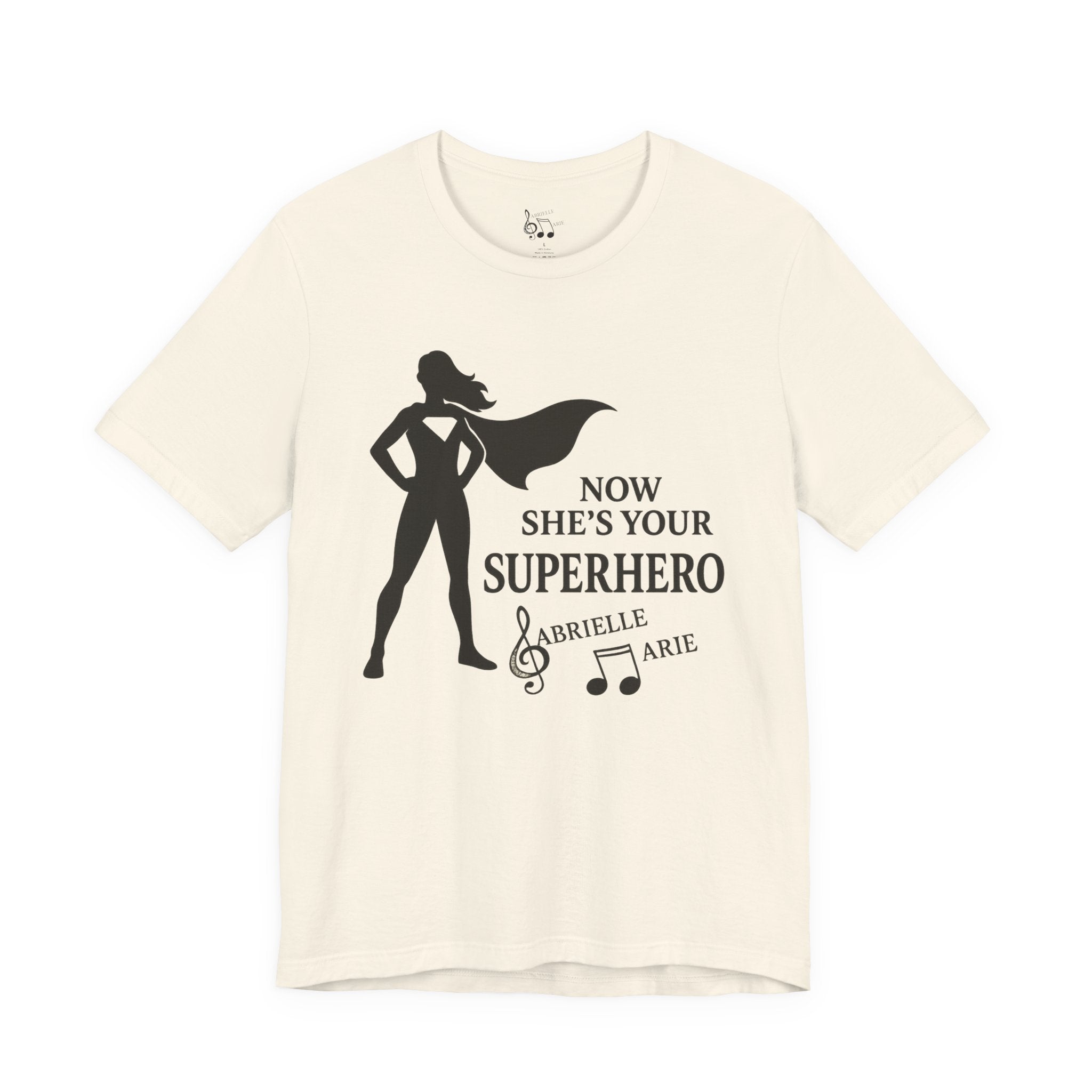 Now She's Your Superhero T-Shirt — Personalized Mom/Teacher Appreciation Tee