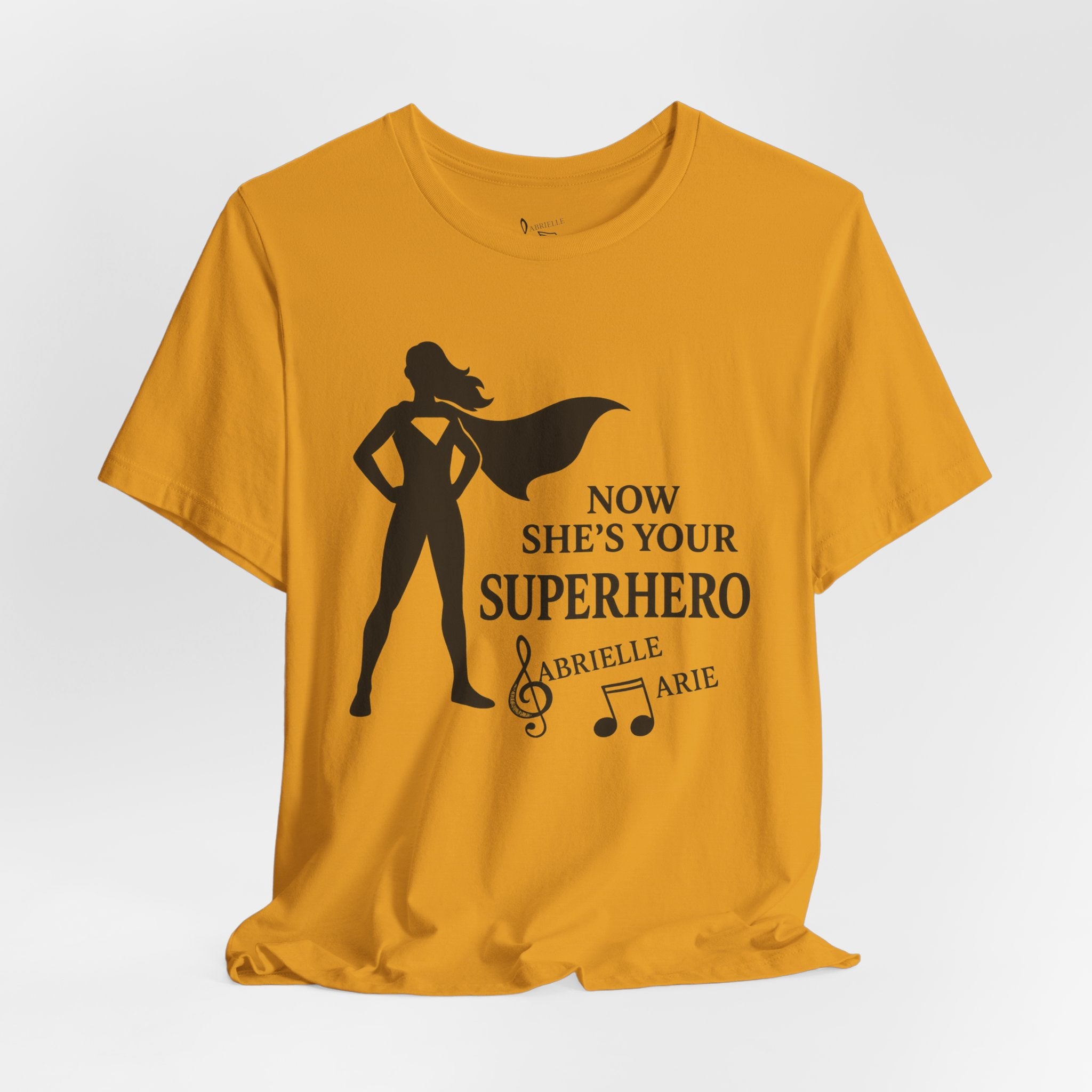 Now She's Your Superhero T-Shirt — Personalized Mom/Teacher Appreciation Tee
