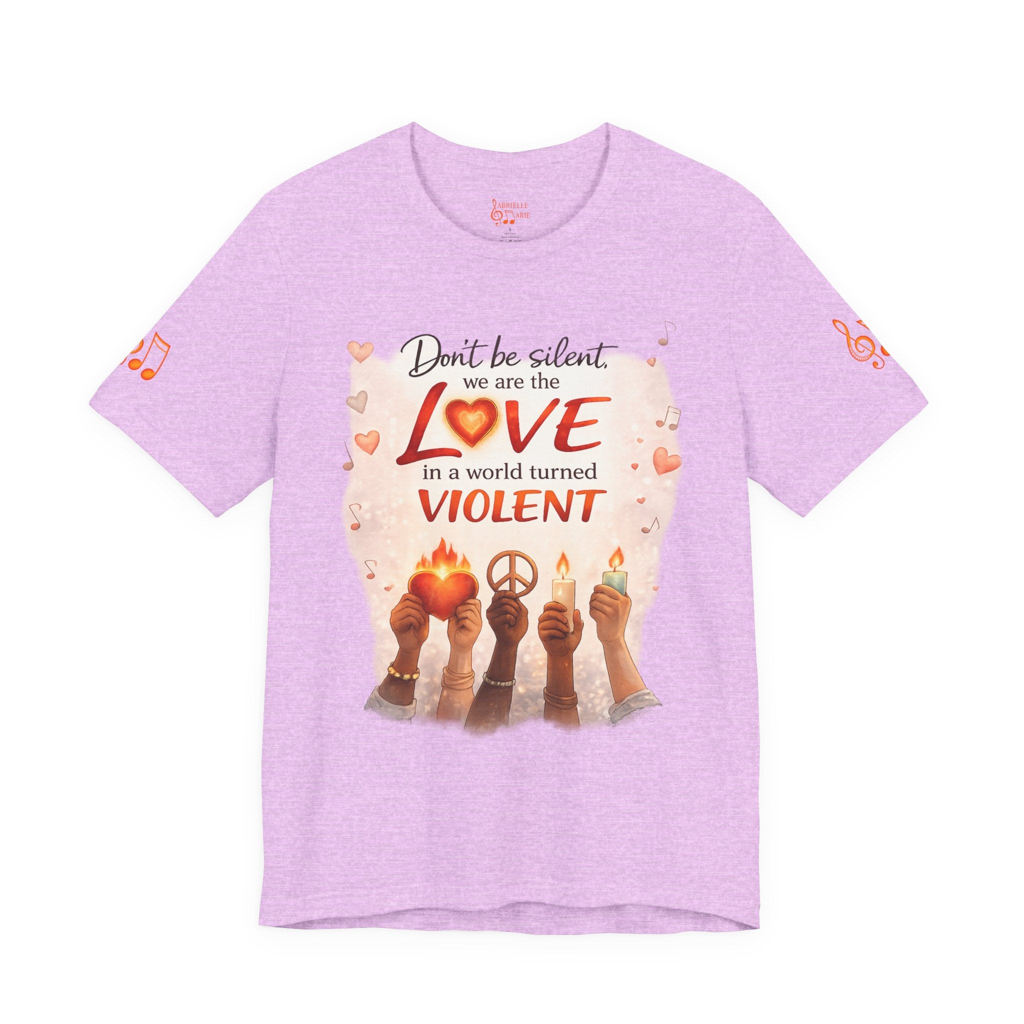 Love Not Violence T-Shirt — "Don't Be Silent, We Are the Love" Graphic Tee