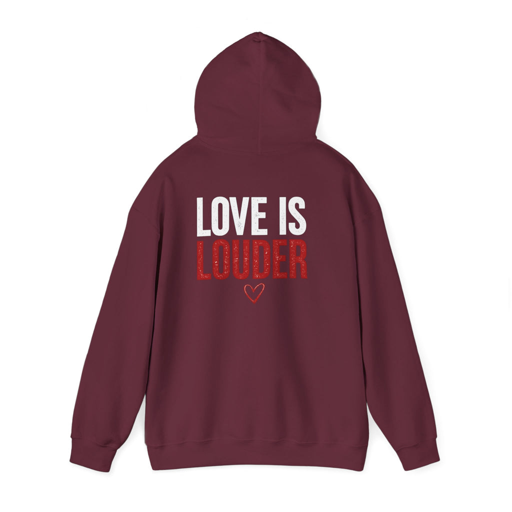 Love Is Louder Hoodie — Inspirational Heart Graphic Pullover
