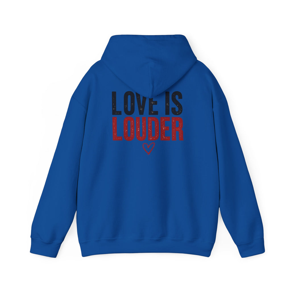 Love Is Louder Hoodie — Inspirational Heart Graphic Pullover