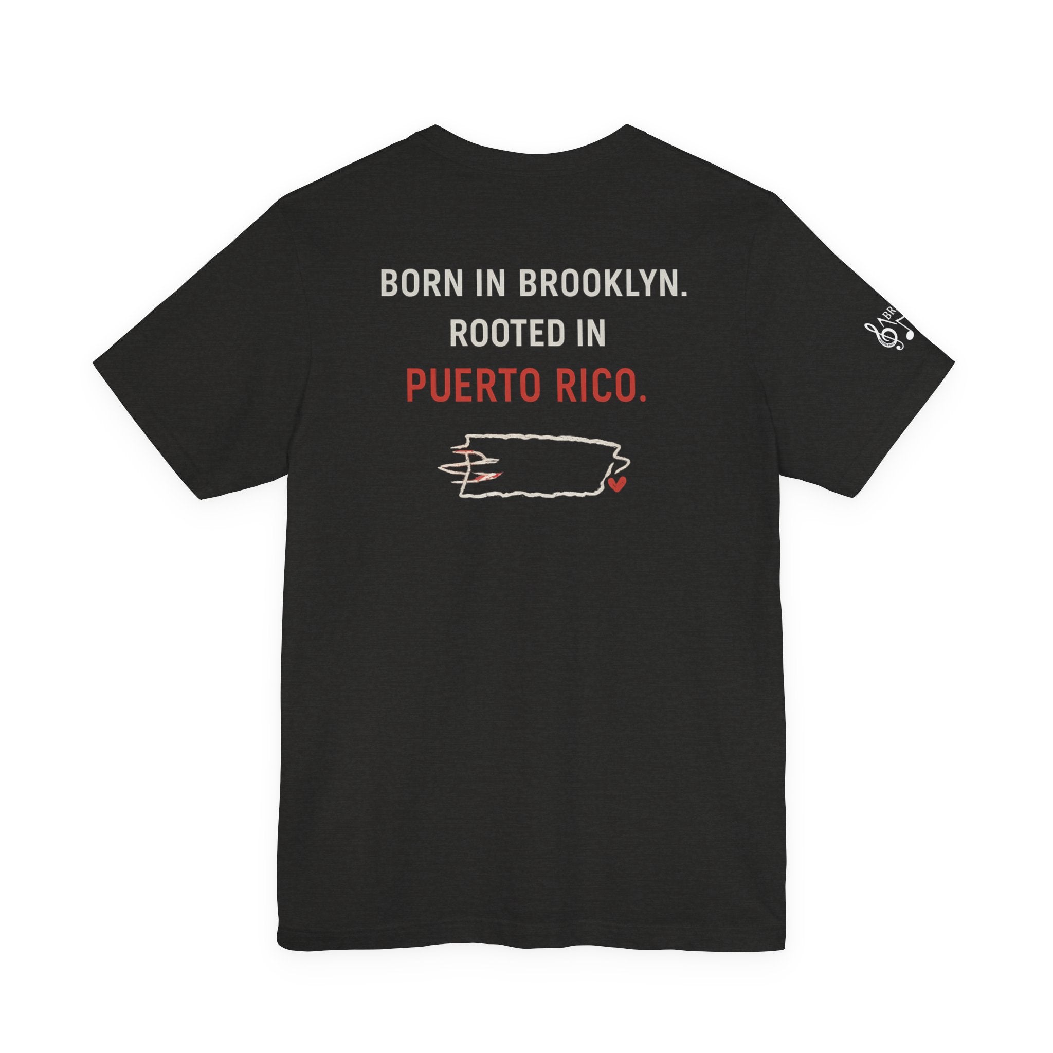 De Aquí, De Allá Tee — Born in Brooklyn Rooted in Puerto Rico T‑Shirt
