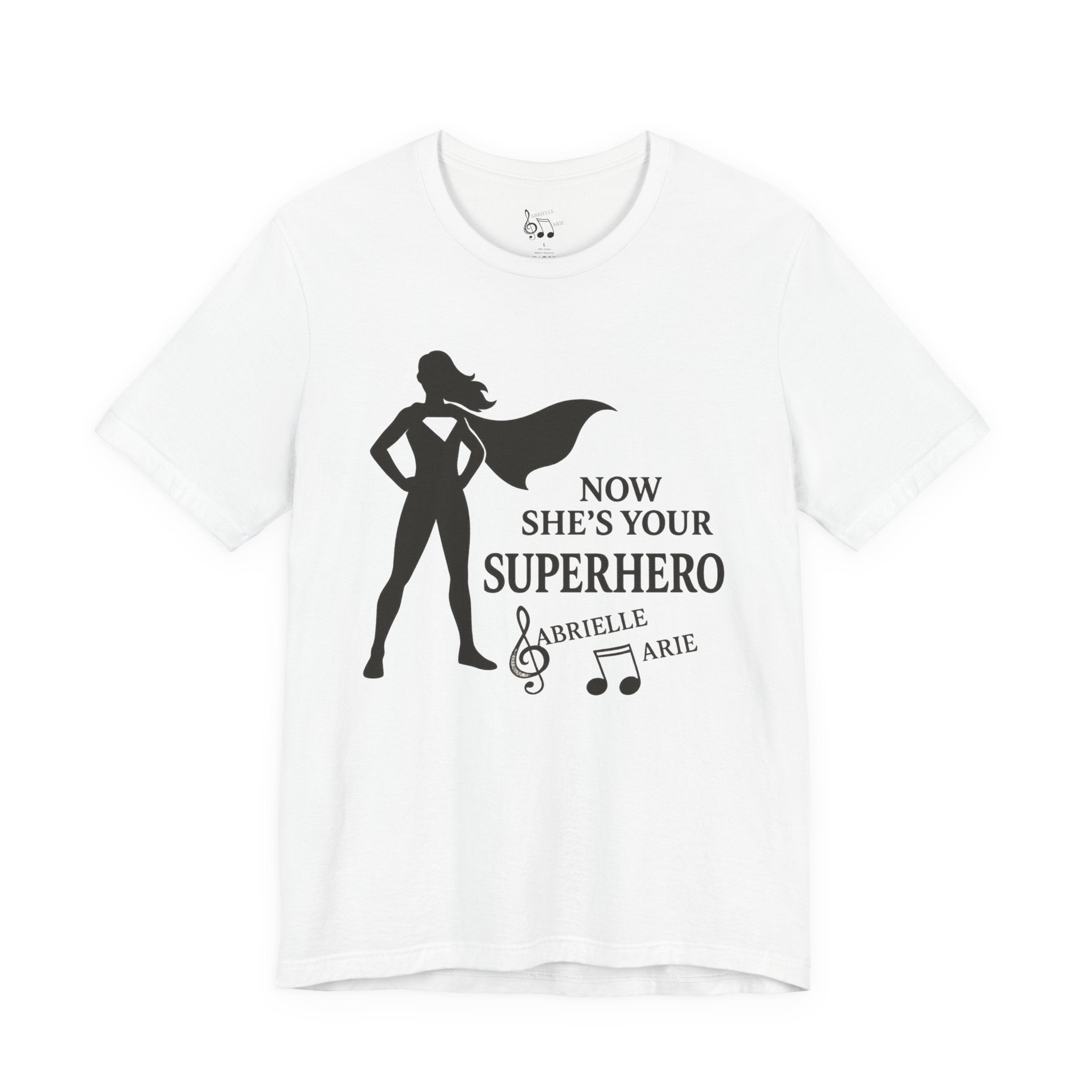 Now She's Your Superhero T-Shirt — Personalized Mom/Teacher Appreciation Tee