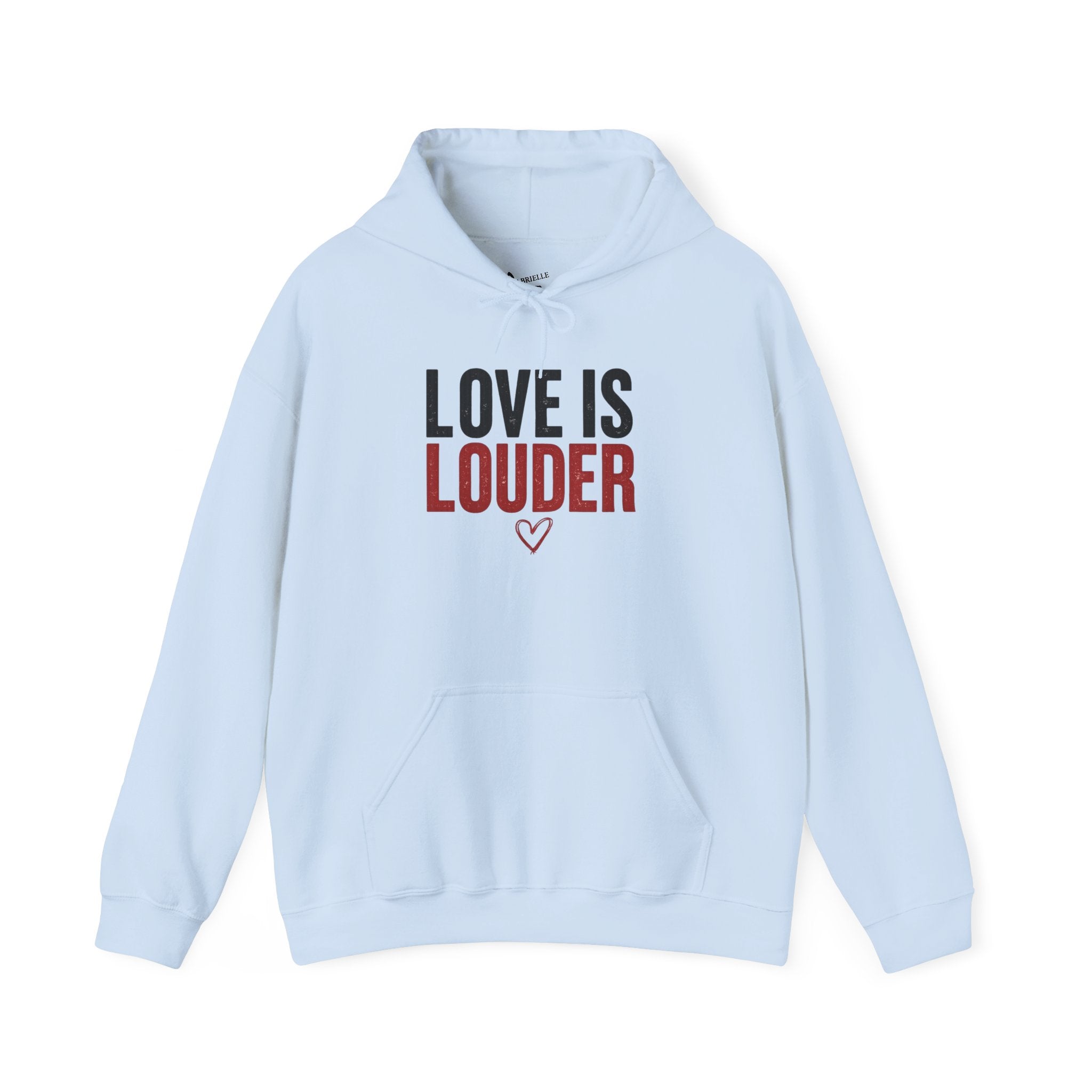 Love Is Louder Hoodie — Inspirational Heart Graphic Pullover