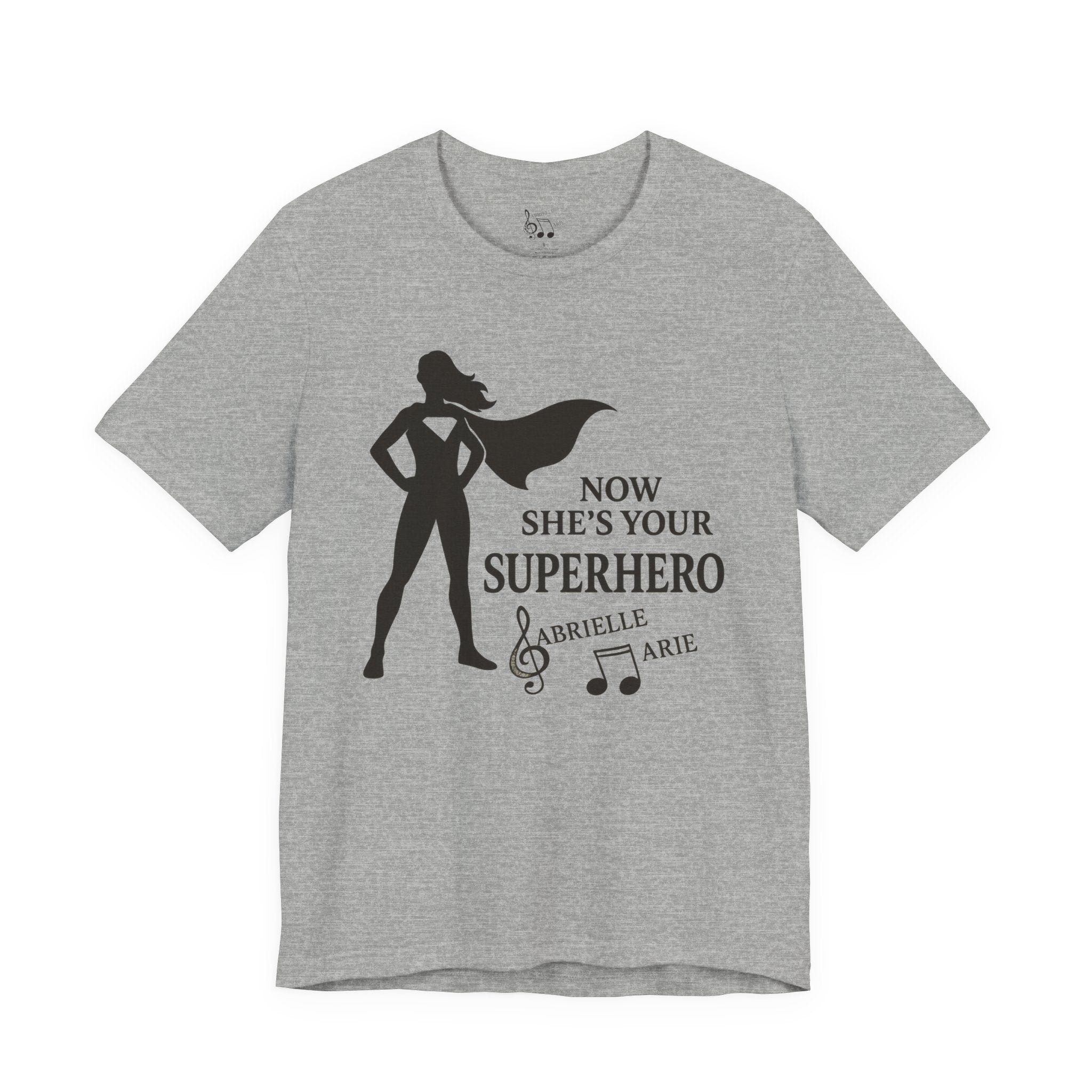 Now She's Your Superhero T-Shirt — Personalized Mom/Teacher Appreciation Tee