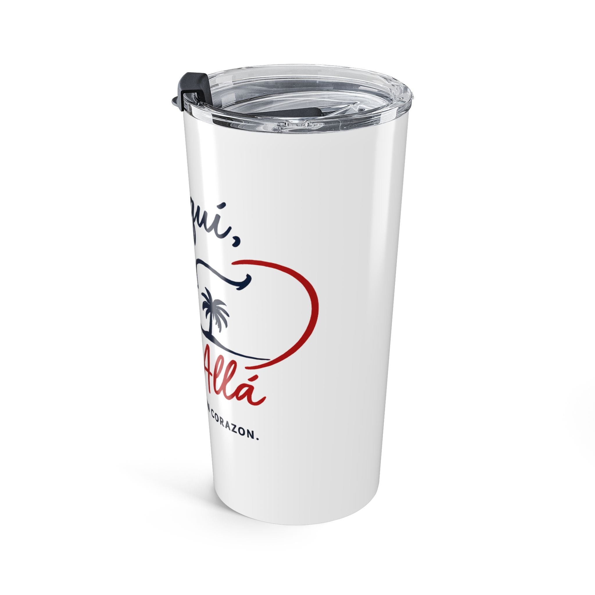 20oz Travel Tumbler - "De Aquí, De Allá" Spanish Pride Insulated Cup