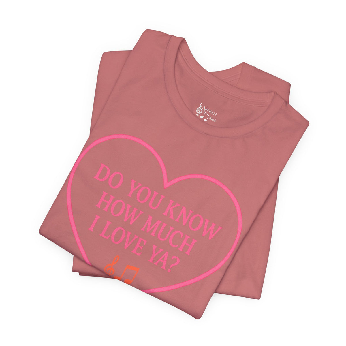 Do You Know How Much I Love Ya? Tee — Pink Heart Valentine T-Shirt