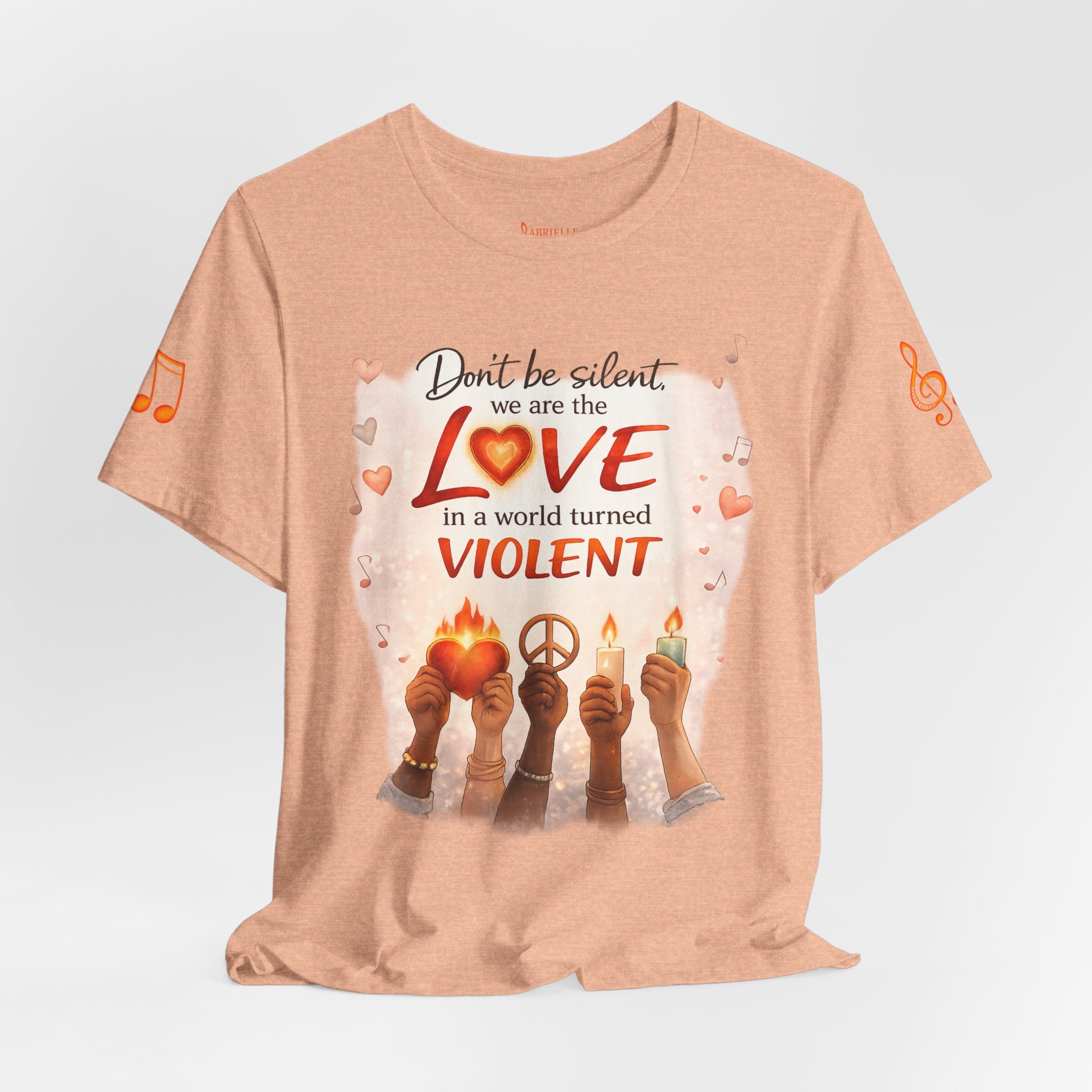Love Not Violence T-Shirt — "Don't Be Silent, We Are the Love" Graphic Tee