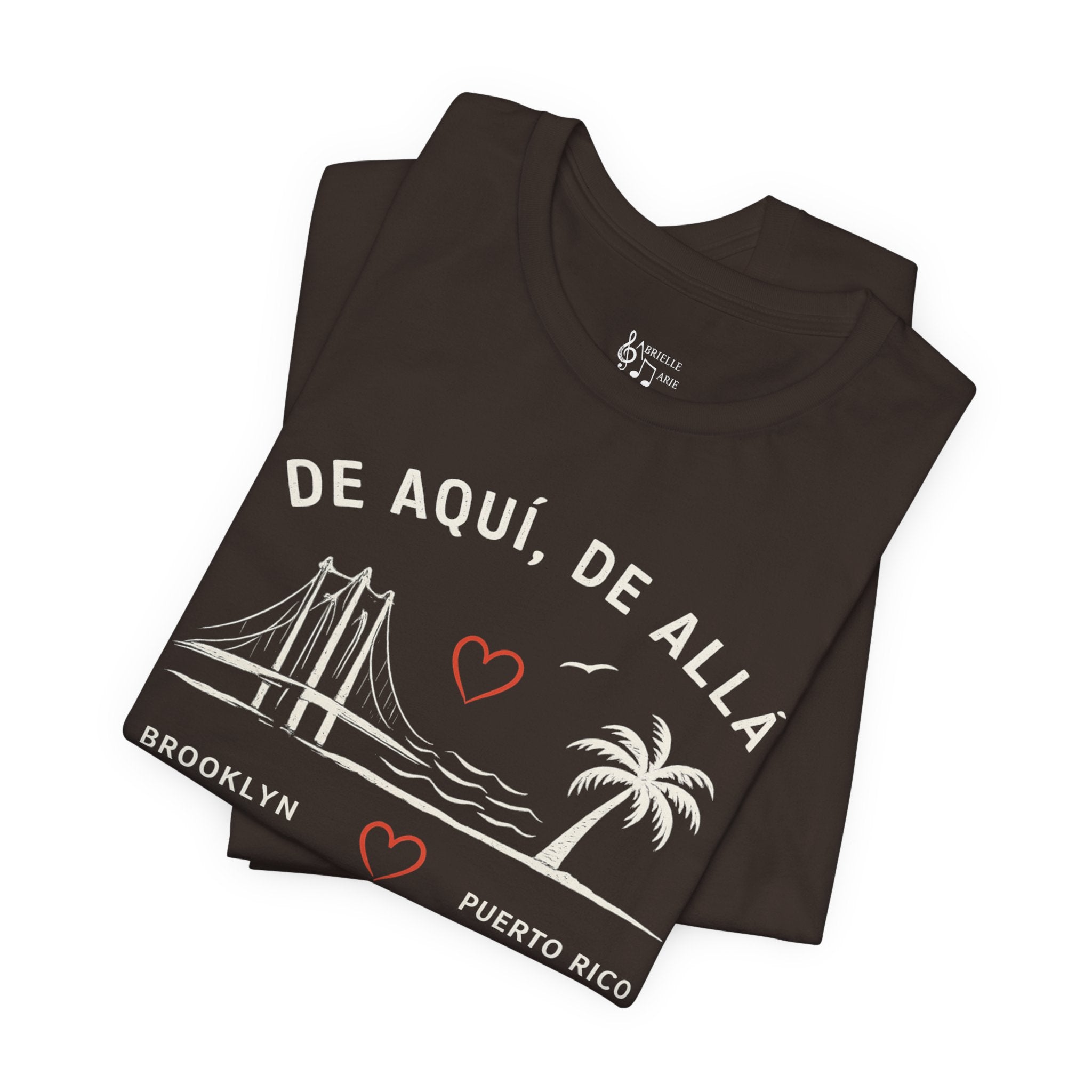 De Aquí, De Allá Tee — Born in Brooklyn Rooted in Puerto Rico T‑Shirt