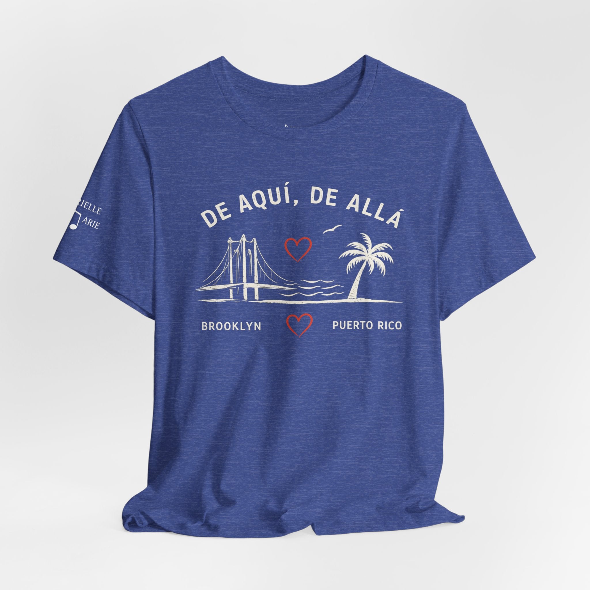De Aquí, De Allá Tee — Born in Brooklyn Rooted in Puerto Rico T‑Shirt