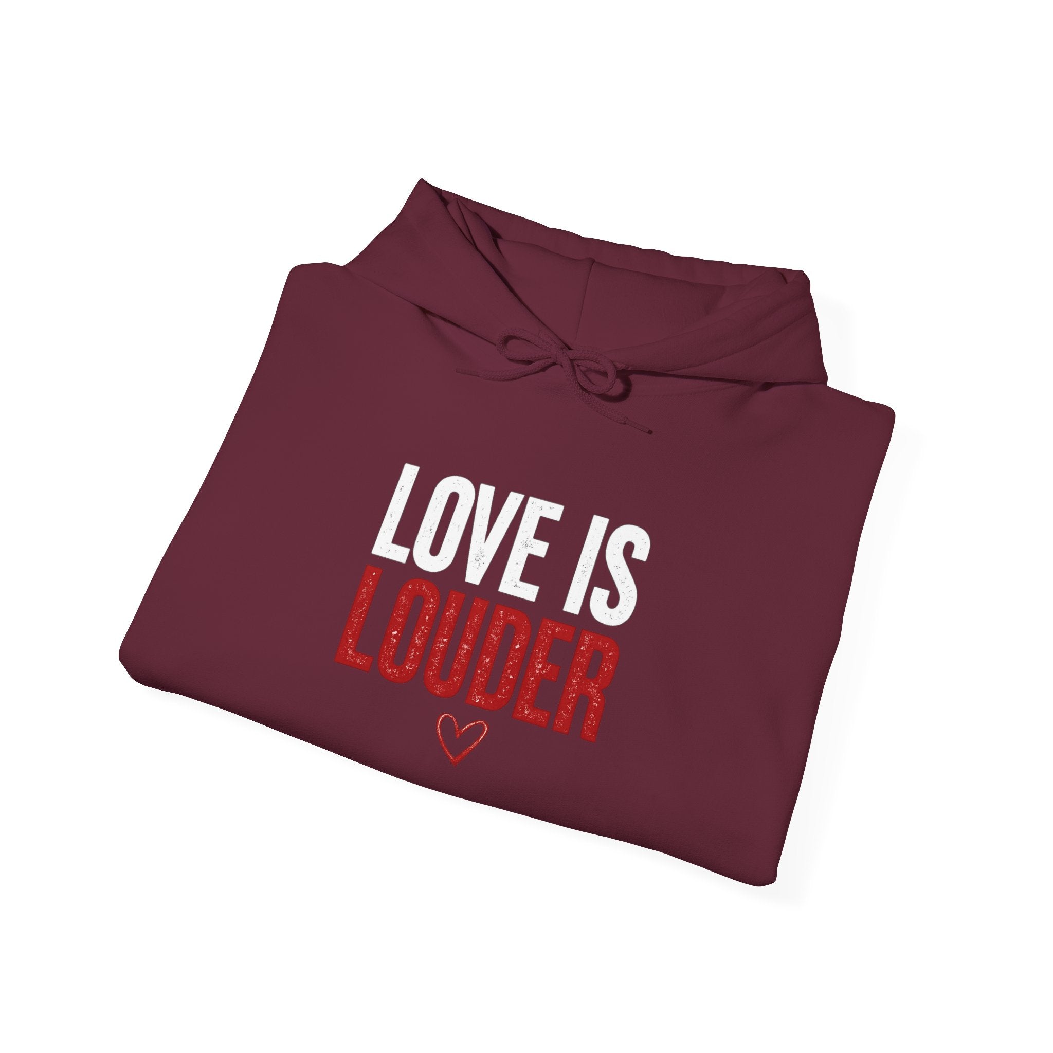 Love Is Louder Hoodie — Inspirational Heart Graphic Pullover