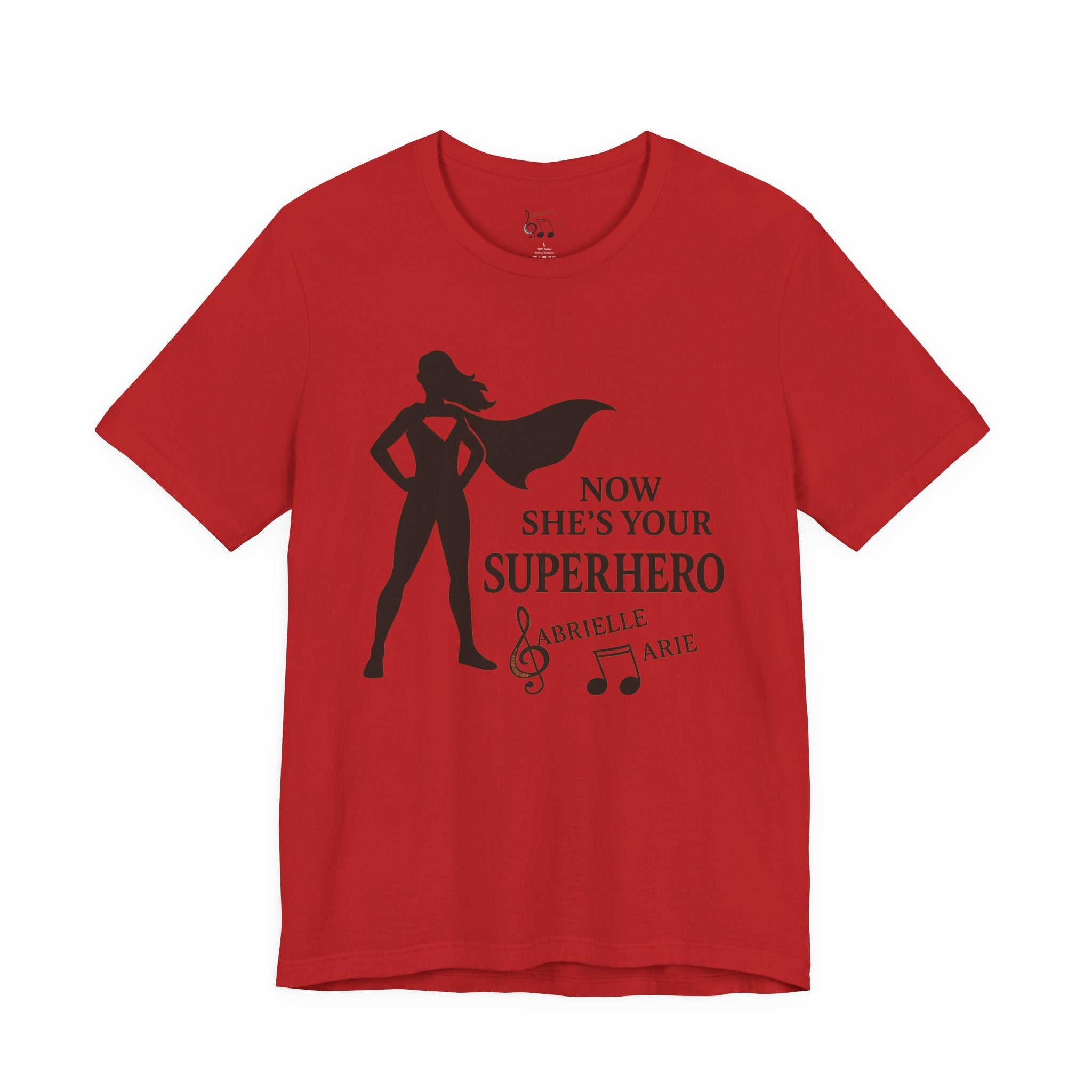 Now She's Your Superhero T-Shirt — Personalized Mom/Teacher Appreciation Tee