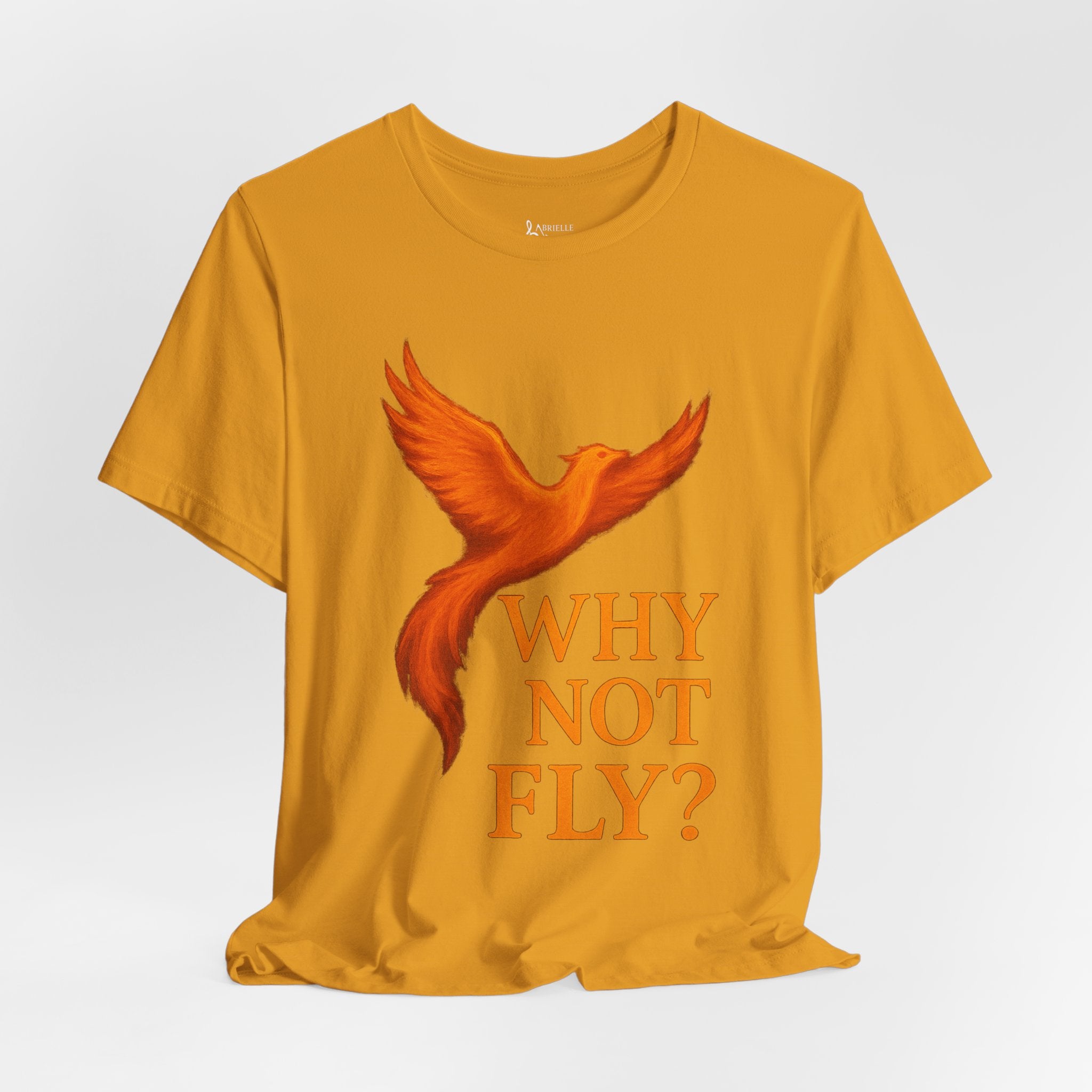 Why Not Fly? Phoenix Graphic T-Shirt