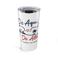 20oz Travel Tumbler - "De Aquí, De Allá" Spanish Pride Insulated Cup