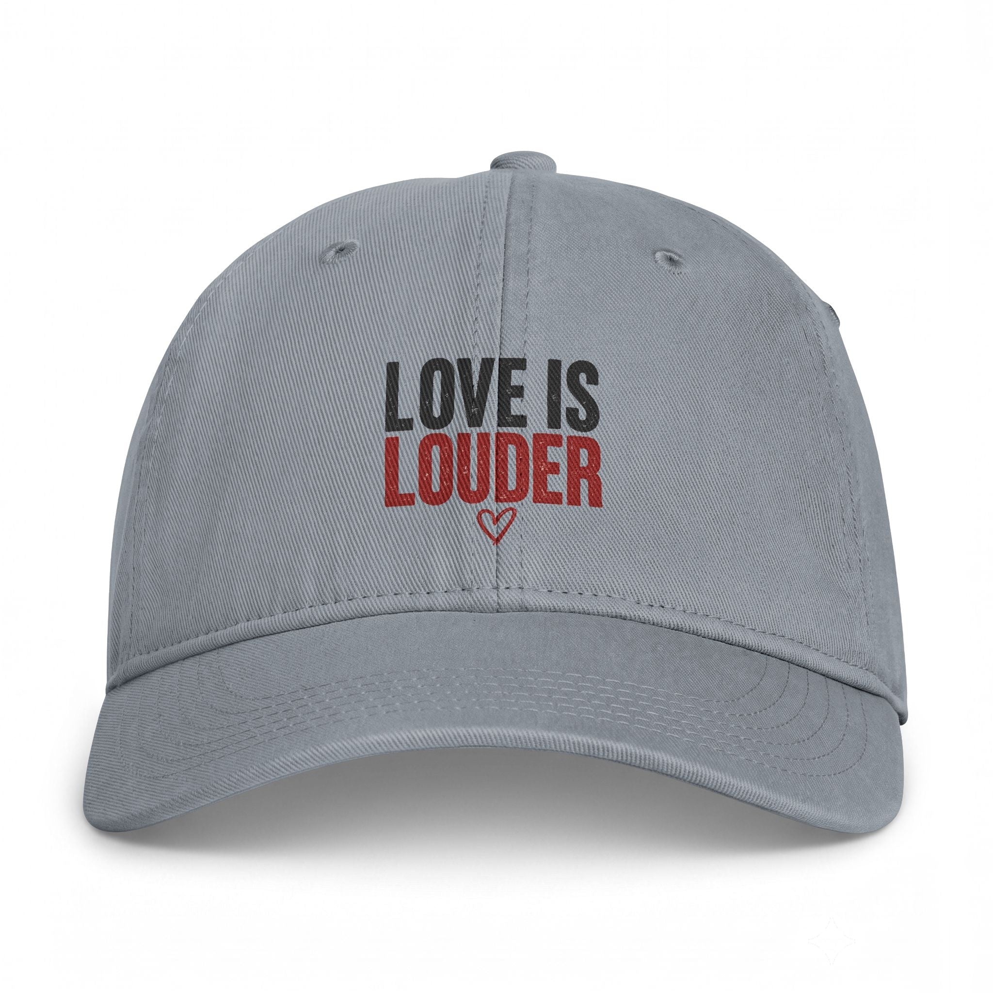 Love Is Louder Washed Cap – Embroidered Inspirational Baseball Hat