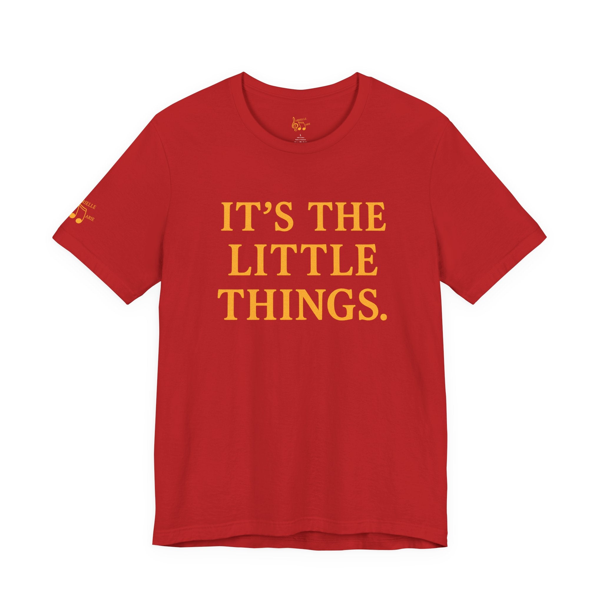 "It’s The Little Things" Graphic Tee — Casual Inspirational Short Sleeve Shirt
