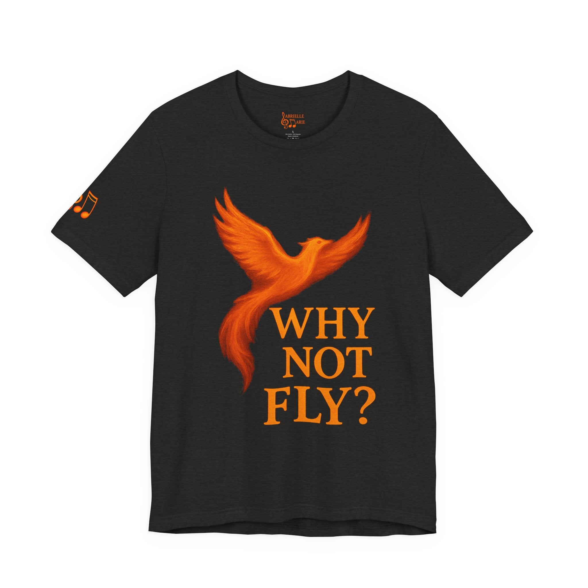 Why Not Fly? Phoenix Graphic T-Shirt
