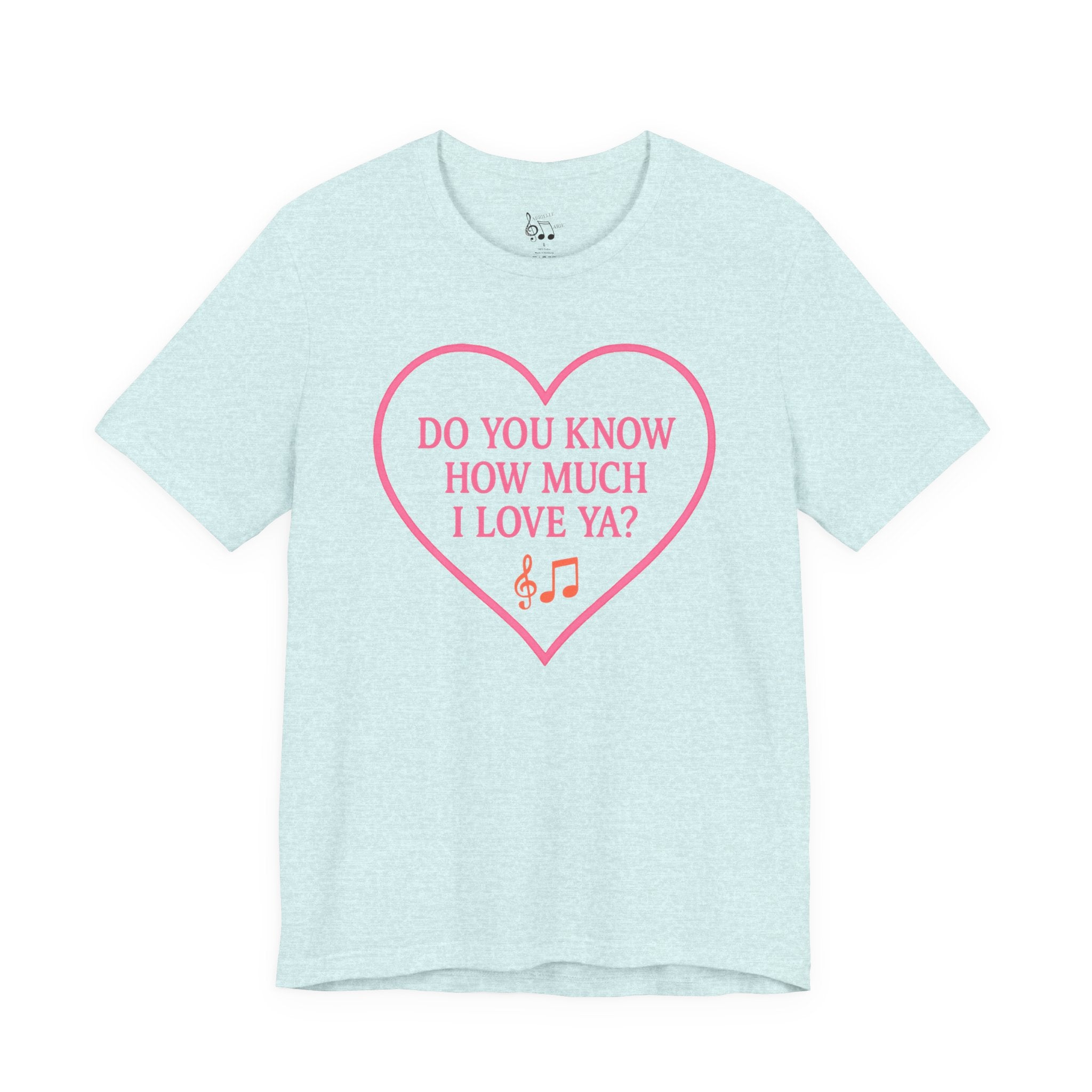 Do You Know How Much I Love Ya? Tee — Pink Heart Valentine T-Shirt