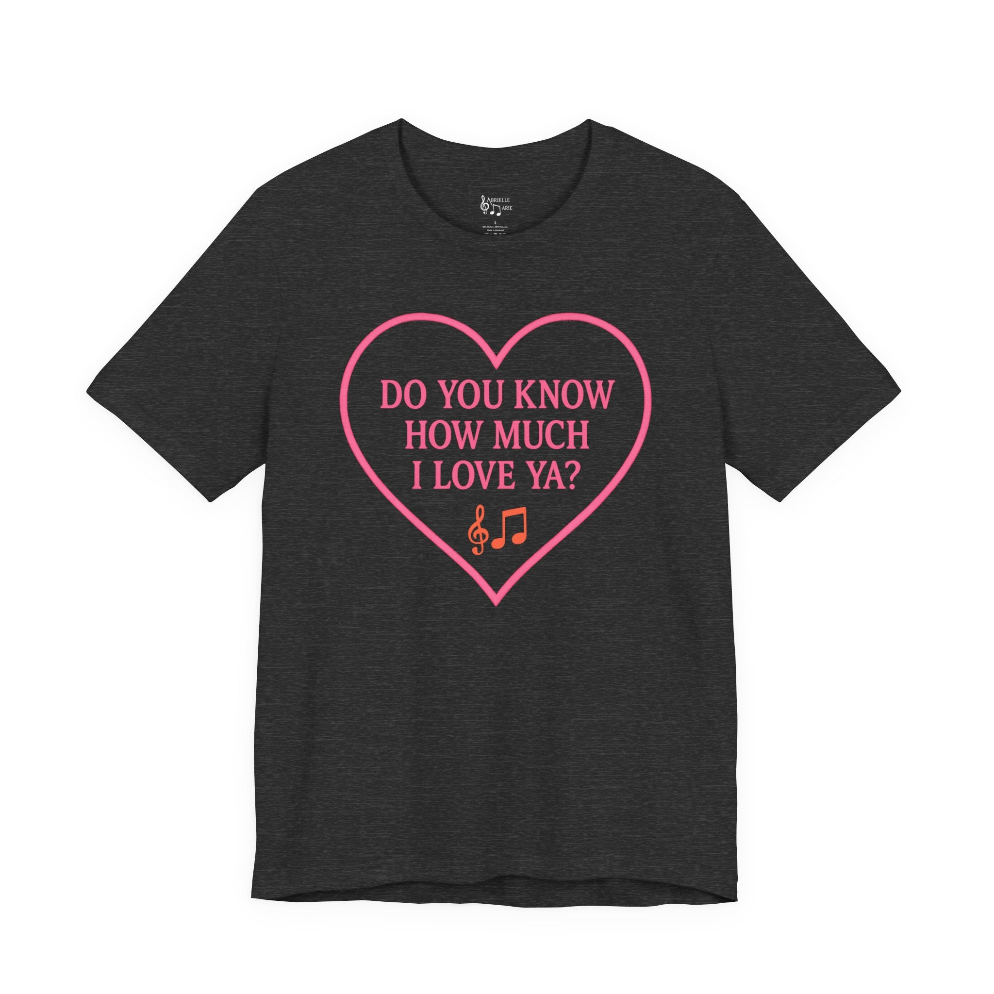 Do You Know How Much I Love Ya? Tee — Pink Heart Valentine T-Shirt